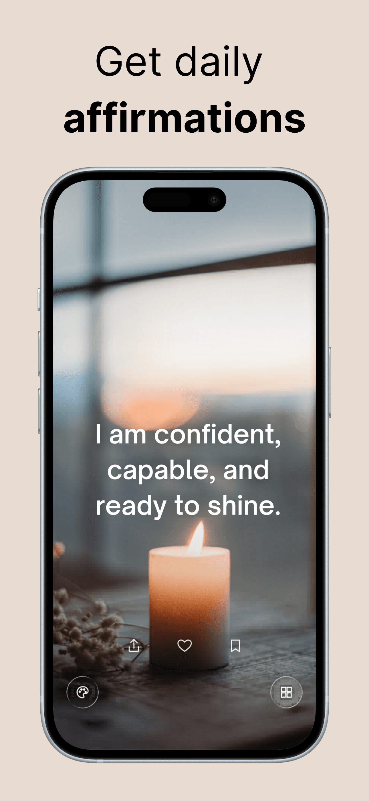 Today I Am App Store screenshot: Get daily affirmations on a calm candle photo theme